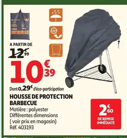 Auchan Direct Housse de protection barbecue offre