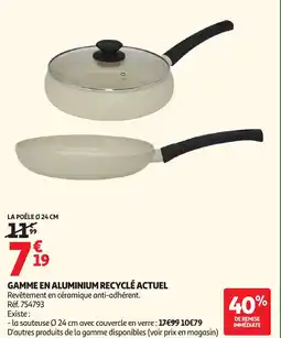 Auchan Direct ACTUEL Gamme en aluminium recyclé offre