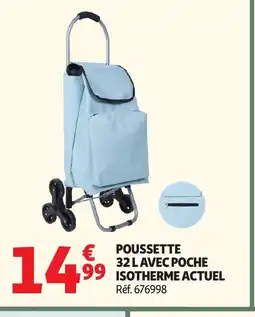 Auchan Direct ACTUEL Poussette avec poche isotherme offre