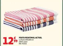 Auchan Direct ACTUEL Fouta peshtimal offre