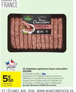 Carrefour Market SOCOPA 12 chipolatas supérieures façon charcutière offre