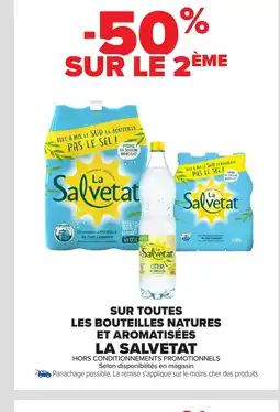 Carrefour Market LA SALVETAT Sur toutes les bouteilles natures et aromatisées offre