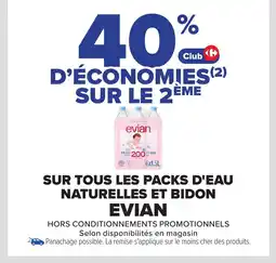 Carrefour Market EVIAN Sur tous les packs d'eau naturelles et bidon offre