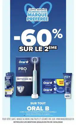 Carrefour Market ORAL B offre
