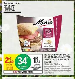 Intermarché Hyper MARIE Burger bacon, bœuf charolais, emmental, sauce aux 2 poivres offre