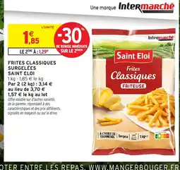 Intermarché Hyper SAINT ELOI Frites classiques surgelées offre