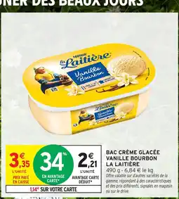 Intermarché Hyper LA LAITIÈRE Bac crème glacée vanille bourbon offre