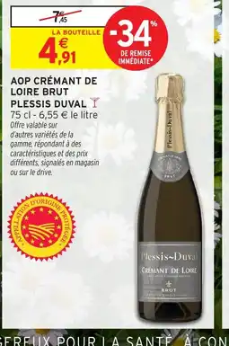 Intermarché Hyper PLESSIS DUVAL Aop crémant de loire brut offre