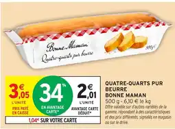 Intermarché Hyper BONNE MAMAN Quatre-quarts pur beurre offre