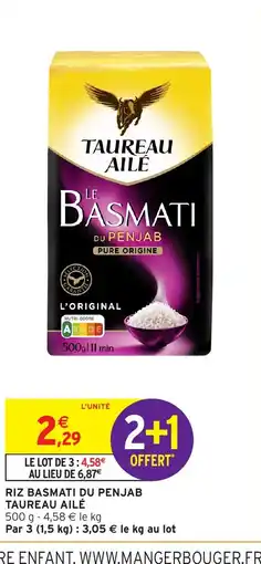 Intermarché Hyper TAUREAU AILÉ Riz basmati du penjab offre