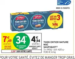 Intermarché Hyper SAUPIQUET Thon entier nature msc offre