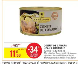 Intermarché Hyper JEAN LARNAUDIE Confit de canard offre