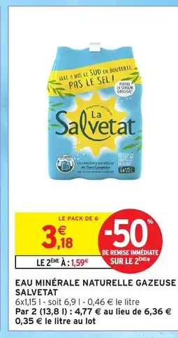 Intermarché Hyper SALVETAT Eau minérale naturelle gazeuse offre