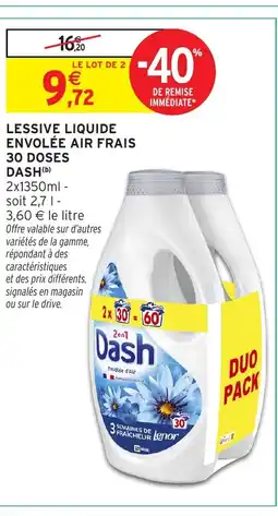Intermarché Hyper DASH Lessive liquide envolée air frais 30 doses offre