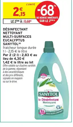 Intermarché Hyper SANYTOL Désinfectant nettoyant multi-surfaces eucalyptus offre