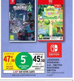 Intermarché Hyper NINTENDO SWITCH Légendes pokémon : z-a switch offre