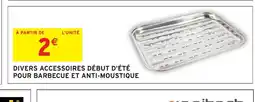 Intermarché Hyper Divers accessoires début d'été pour barbecue et anti-moustique offre