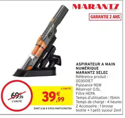 Intermarché Hyper MARANTZ Aspirateur a main numérique offre