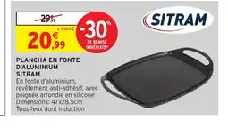Intermarché Hyper SITRAM Plancha en fonte d'aluminium offre