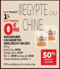 Auchan AUCHAN BIO CACAHUÈTES GRILLÉES ET SALÉES offre