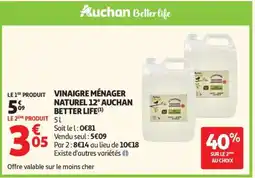 Auchan VINAIGRE MÉNAGER NATUREL 12° AUCHAN BETTER LIFE offre