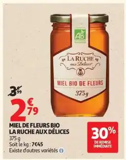 Auchan Miel De Fleurs Bio La Ruche Aux Delices offre