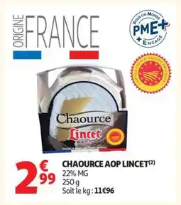 Auchan CHAOURCE AOP LINCET offre
