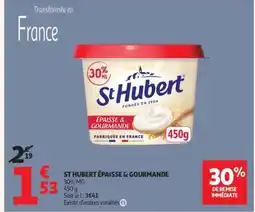 Auchan ST HUBERT ÉPAISSE & GOURMANDE offre