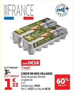 Auchan L'OEUF DE NOS VILLAGES offre