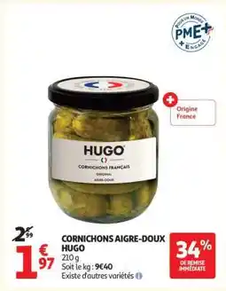 Auchan CORNICHONS AIGRE-DOUX HUGO offre