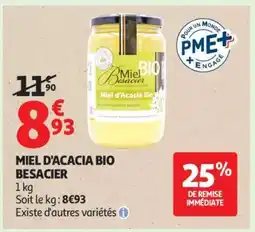 Auchan Miel D'acacia Bio Besacier offre