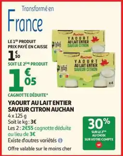 Auchan YAOURT AU LAIT ENTIER SAVEUR CITRON AUCHAN offre