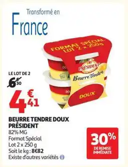 Auchan Beurre Tendre Doux Président offre