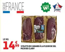 Auchan 3 filets de canard à la fleur de sel Pech de Clary offre
