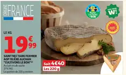 Auchan Saint Nectaire Fermier Aop Filière Auchan Cultivons Le Bon offre