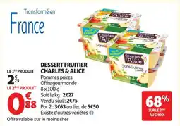 Auchan Dessert Fruitier CHARLES & ALICE offre