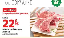 Auchan AGNEAU : CÔTE AVEC OS offre