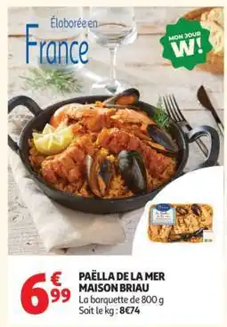 Auchan Paëlla de la mer MAISON BRIAU offre