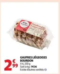 Auchan Gaufres Liégeoises Bourdon offre
