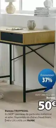 JYSK Chêne - bureau trappedal offre