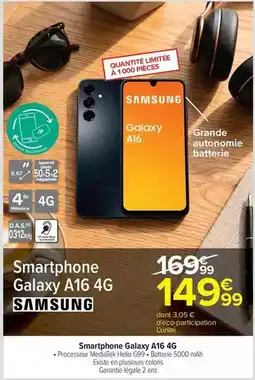 Carrefour Samsung - smartphone galaxy a16 4g offre