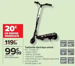Carrefour Trottinette électrique enfant offre