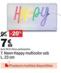 BUT Neon Happy multicolor usb offre