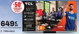 BUT TCL Téléviseur offre