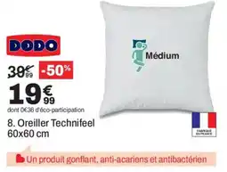 BUT DODO Oreiller Technifeel offre