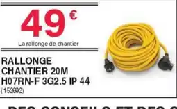 Chretien Matériaux Rallonge chantier 20m offre