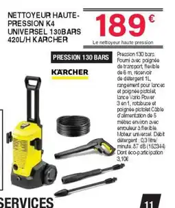 Chretien Matériaux Karcher Nettoyeur haute- pression k4 universel 130bars 420l/h offre