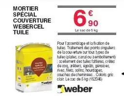 Chretien Matériaux Weber Mortier special couverture webercel tuile offre