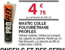 Chretien Matériaux Proflex Mastic colle polyurethane offre