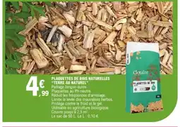 E.Leclerc Plaquettes de bois naturelles terre au naturel offre